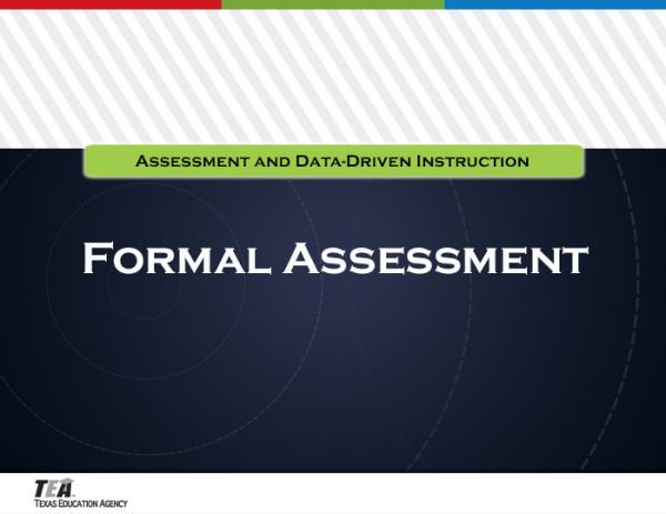 Assessment And Data Formal Assessment TEKS Guide formal-assessment-vs-informal-assessment-6-key-differences-pros